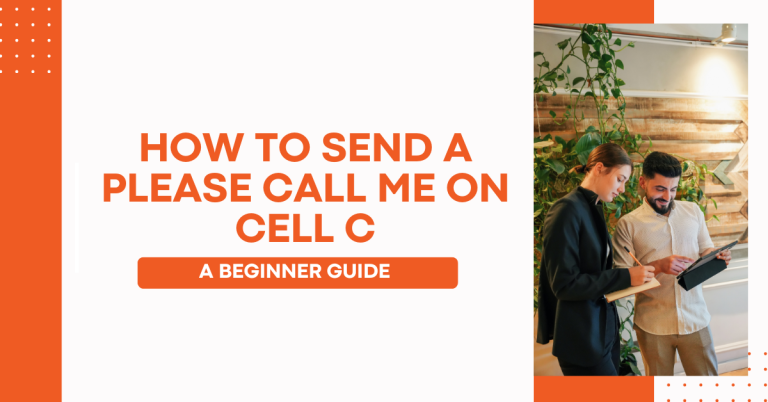 How to Send a Please Call Me on Cell C