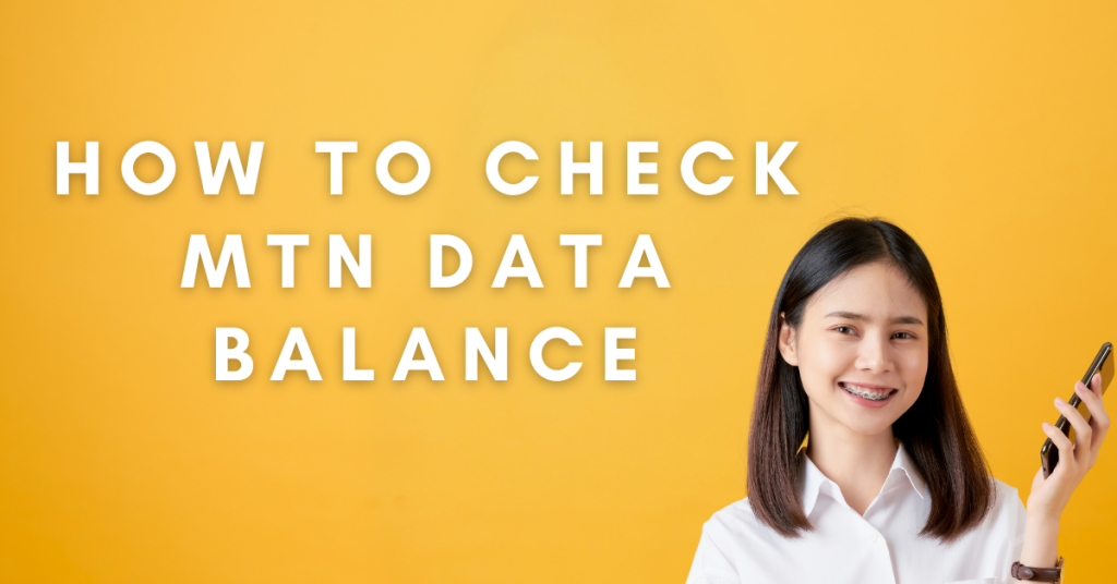 How To Check MTN Data Balance 