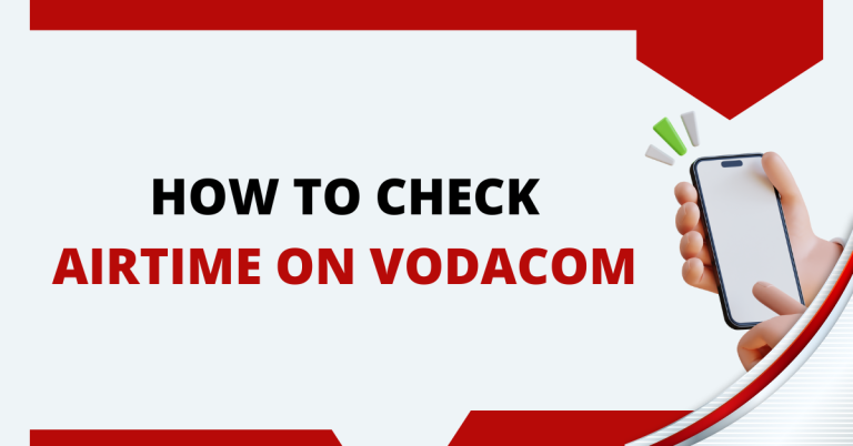 How To Check Airtime On Vodacom