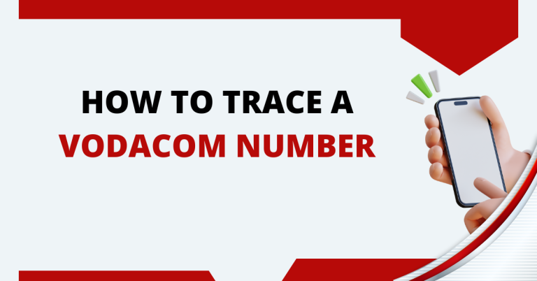 How To Trace A Vodacom Number