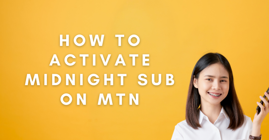 how to do midnight sub on mtn