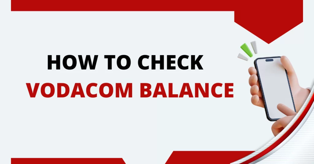 How To Check Vodacom balance