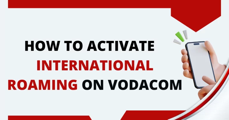 How To Activate International Roaming On Vodacom