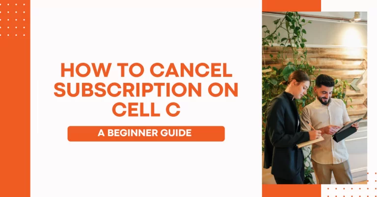 How To Cancel Subscription On Cell C