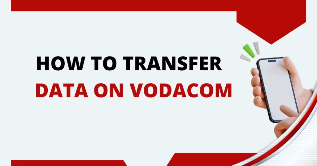 How To Transfer Data On Vodacom