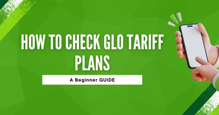 How To Check Glo Tariff Plans