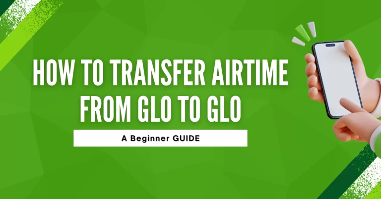 How To Transfer Airtime From GLO To GLO