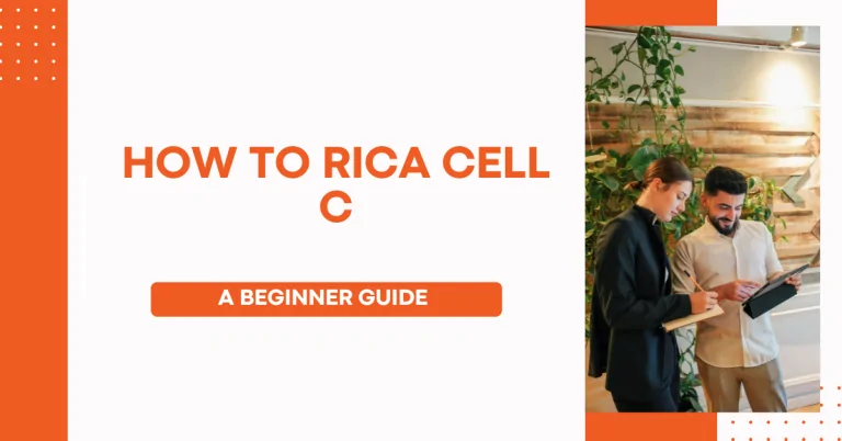 How To Rica Cell C