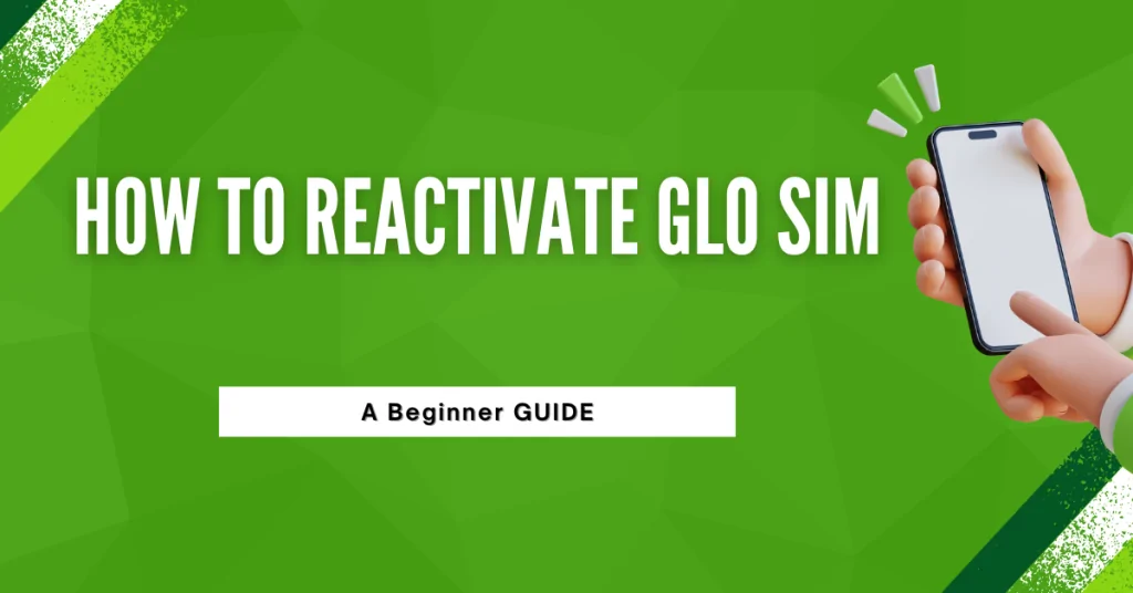 How To Reactivate Glo Sim