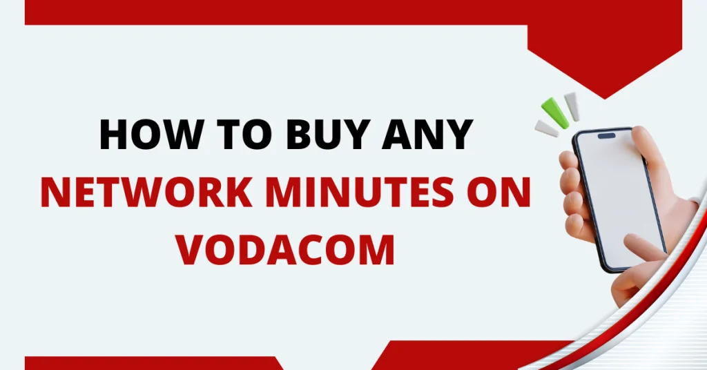  How To Buy Any Network Minutes On Vodacom